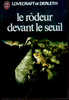 J´ai Lu SF N° 471 - Le Rôdeur Devant Le Seuil - Lovercraft Et Derleth - J'ai Lu