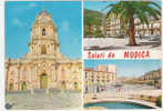 C483- SALUTI DA MODICA  FG. - NON VG.- ITALY ITALIE ITALIEN - Modica