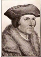 SIR THOMAS MORE-LORD CHANCELLOR, Philosophe Et  Homme Politique,ami D'Erasme - Filosofie