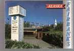 Fairbanks, Alaska - The Golden Heart City - Fairbanks