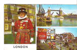 CPA - LONDON - MULTIVUES - A BEEFEATER - TOWER OF LONDON - ROWER BRIDGE - PICCADILLY CIRCUS - PLC1071 - - Piccadilly Circus