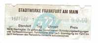 TICKET DE TRANSPORT - STADTWERKE FRANKFURT AM MAIN - ALLEMAGNE - Europa