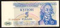 5  Rubles "TRANSNISTRIE"  1994  UNC      Ro 41 - Moldavie