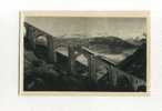 - FRANCE 64 . LOURDES .LE GRAND VIADUC LA VALLEE D´ARGELES ET LA CHAÎNE DES PYRENEES VUES DU PIC DU JER . - Funiculares