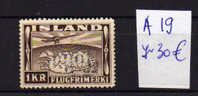 Islande 1934, Vue Aérienne    Griffe Ou Surcharge Main ?  ,Yv. Avion 19  Cote 30 € - Autres & Non Classés