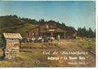 CHATEL-col De Bassachaux,auberge "la Haute Bise" Spécialité Du Pays - Châtel