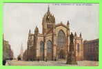 EDINBURGH, SCOTLAND - ST-GILLES CATHEDRAL - ANIMATED - CELESQUE SERIES - - Midlothian/ Edinburgh