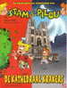 STAM & PILOU N° 13 ... DE KATHEDRAALKRAKERS - Andere & Zonder Classificatie