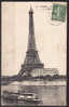 PARIS - La Tour Eiffel Et La Seine - La Seine Et Ses Bords