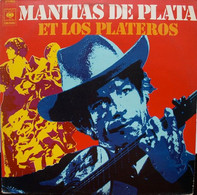 * LP *  MANITAS DE PLATA ET LOS PLATEROS (Holland 1975) - Country Y Folk