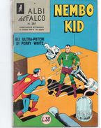 Albi Del Falco "Nembo Kid" (Mondadori 1961) N. 287 - Super Héros