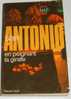 SAN ANTONIO: EN PEIGNANT LA GIRAFE.Fleuve Noir 1973. Etat D'usage. - San Antonio