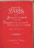 PLAN DE PARIS PAR ARRONDISSEMENT - GUIDE INDICATEUR DES RUES DE PARIS - AUTOBUS - METRO - RENSEIGNEMENTS UTILES - Mappe/Atlanti