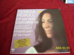 CHANTS  CATALANS    PAR  TERESA  REBULL - Other - French Music