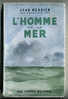 Bretagne Voile Jean MERRIEN  L'Homme De La Mer 1947 - Bretagne