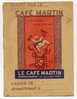 Le Café MARTIN - Protège-cahiers