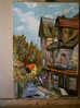 - VUE DE VILLAGE . HUILE SUR TOILE NON SIGNEE - Oils