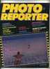 - PHOTO-REPORTER . LE MAGAZINE DE L´ ACTUALITE PHOTO-CINE . N°67   1984 - Photographie