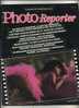 - PHOTO-REPORTER . LE MAGAZINE DE L´ ACTUALITE PHOTO-CINE . N°59   1983 - Photographie