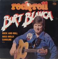 BURT  BLANCA   °°°  ROCK  AND   ROOL - Rock