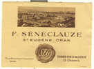 Vin D´ Algérie - Sénéclauze Saint-Eugène Oran - étiquette Neuve - Red Wines