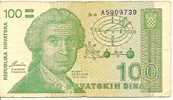 100 Dinars  "CROATIE"     Usagé - Croatie