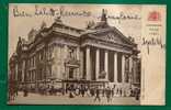 BELGIUM - 1907 CPA BRUXELLES Bourse Sent To MONTEVIDEO - Panoramic Views