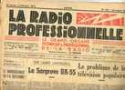 LA RADIO PROFESIONNELLE DE NOVEMBRE N°156 1948 - Andere & Zonder Classificatie