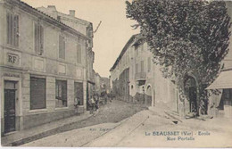83 . LE BAUSSET . Ecole . Rue Portails . - Le Beausset