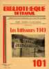 BT N° 101 (1950). Les Bâtisseurs 1949. Bibliothèque De Travail. Célestin Freinet. Arzou (Maroc) - Général Juin - 6-12 Years Old