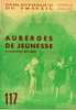 BT N°117 (1950). Auberges De Jeunesse. Bibliothèque De Travail. Célestin Freinet. - 6-12 Ans