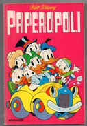 Classici Walt Disney  1° Serie (Mondadori 19-03-1972)  "Paperopoli" - Disney