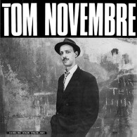 TOM  NOVEMBRE - Autres - Musique Française