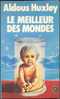 PRESSES-POCKET  N° 1438 " LE MEILLEUR DES MONDES " ALDOUS-HUXLEY DE 1980 - Presses Pocket