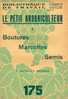 BT N°175 (1951) : Le Petit Arboriculteur (Boutures, Marcottes, Semis). Bibliothèque De Travail. Célestin Freinet. - 6-12 Jahre