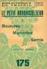BT N°175 (1951) : Le Petit Arboriculteur (Boutures, Marcottes, Semis). Bibliothèque De Travail. Célestin Freinet. - 6-12 Years Old