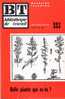 BT N°351/352 (1956) : Belle Plante Qui Es-tu ? Bibliothèque De Travail. C. Freinet. Atlas Des Espèces Les Plus Connues - 6-12 Jahre