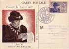 Carte Max LOUIS XI  Poste Du Roi  Journée Du Timbre PARIS 13 Oct 1945 - 1940-1949