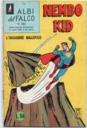 Albi Del Falco "Nembo Kid (Mondadori 1962)  N. 330 - Super Eroi