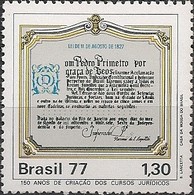 BRAZIL - 150 YEARS OF BRAZILIAN LAW SCHOOL 1977 - MNH - Unused Stamps