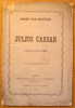 Toneel Comedie In 1 Bedrijf "Julius Caesar", Gent 1877  Theater - Vecchi