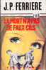 FN. 824 - La Mort N´a Pas De Faux-cils - J.P Ferrière - ( EO 1970 ) . - Fleuve Noir