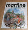 C01 - Martine Fait De La Bicyclette (casterman) N° 21 Comme Neuf - Casterman