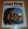 C01 - Martine Monte à Cheval (casterman) N° 16 Comme Neuf - Casterman