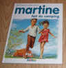 C01 Martine Fait Du Camping (casterman) N° 9 Comme Neuf - Casterman