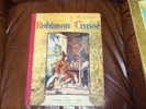 LES AVENTURES DE ROBINSON CRUSOE  ANNEE 1926 - Autres & Non Classés