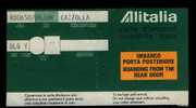 BIGLIETTO ALITALIA    CONDIZIONI COME DA FOTO  DA FOTO  SCRITTO SUL RETRO  CART. 4 - Europa