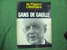 Le Figaro Litteraire -sans De Gaulle-hubert Gignouxstafford-clark-bej Art-- - Informations Générales