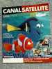 Magazine CANALSATELLITE N°87 Couverture LE MONDE DE NEMO - Film