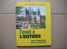 L´eveil A L´histoire M. Et S. Chaulanges Cours Elementaire Delagrave-jl 13 - 6-12 Años